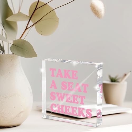 Take a Seat Sweet Cheeks Pink Acrylic Wall Decal, 4x4 Inch Fun Bathroom Decor, Quirky Desk Sign, Retro Humor Print for Girls Bedroom, Dorm and Gag Gift