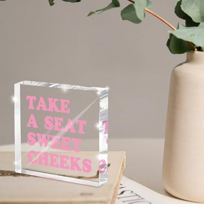 Take a Seat Sweet Cheeks Pink Acrylic Wall Decal, 4x4 Inch Fun Bathroom Decor, Quirky Desk Sign, Retro Humor Print for Girls Bedroom, Dorm and Gag Gift