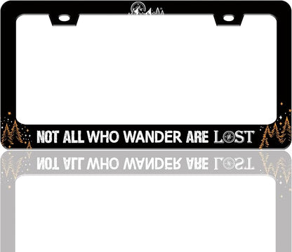 Not All Who Wander are Lost License Plate Frame Stainless Steel 6X 12 Inch | Fits US Standard With Screws Rust Resistant For Car Front Rear Decoration Accessories Easy Installation For Cars SUV Truck